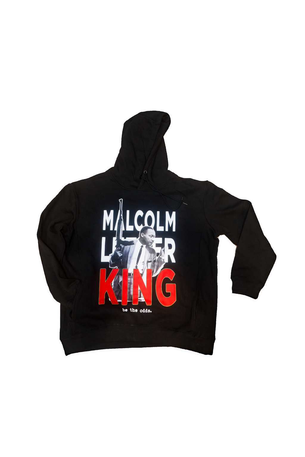 By Any Dream Necessary - Malcolm Luther King Hoodie