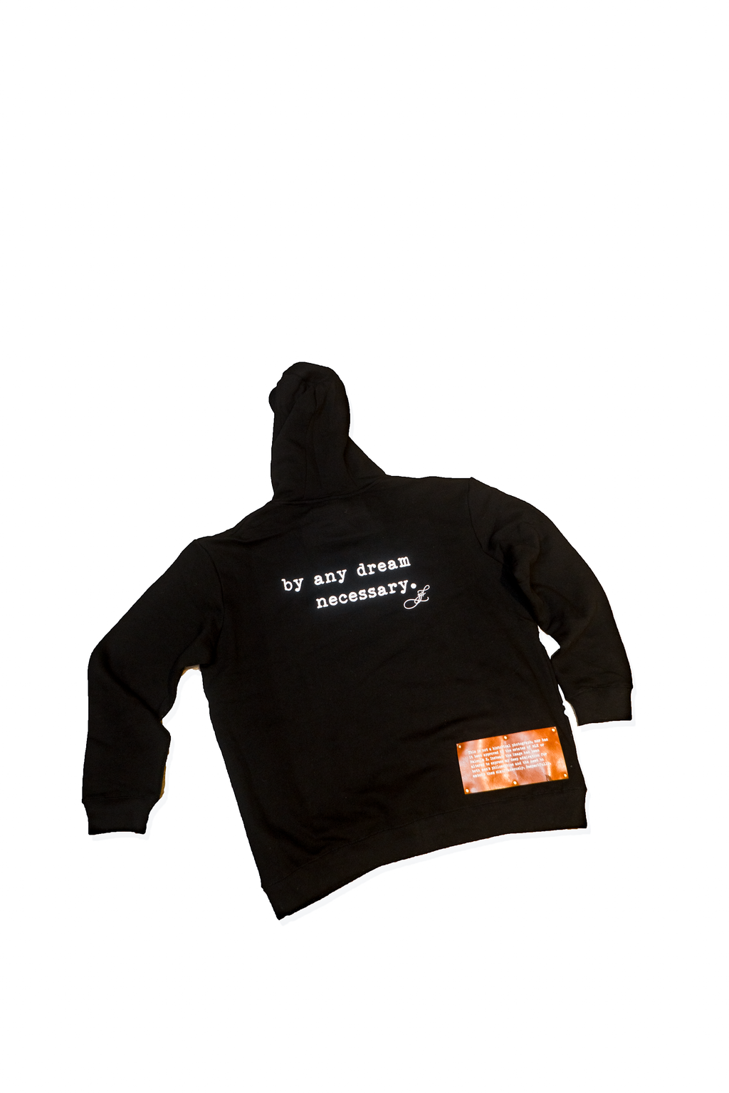 By Any Dream Necessary - Malcolm Luther King Hoodie