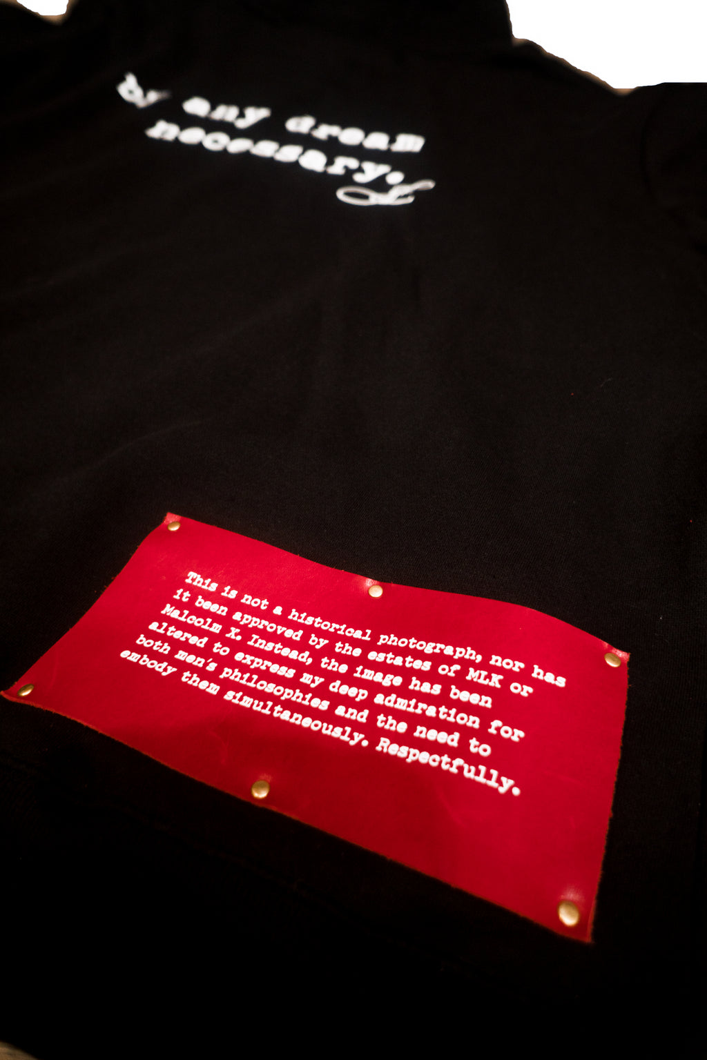 By Any Dream Necessary - Malcolm Luther King Hoodie