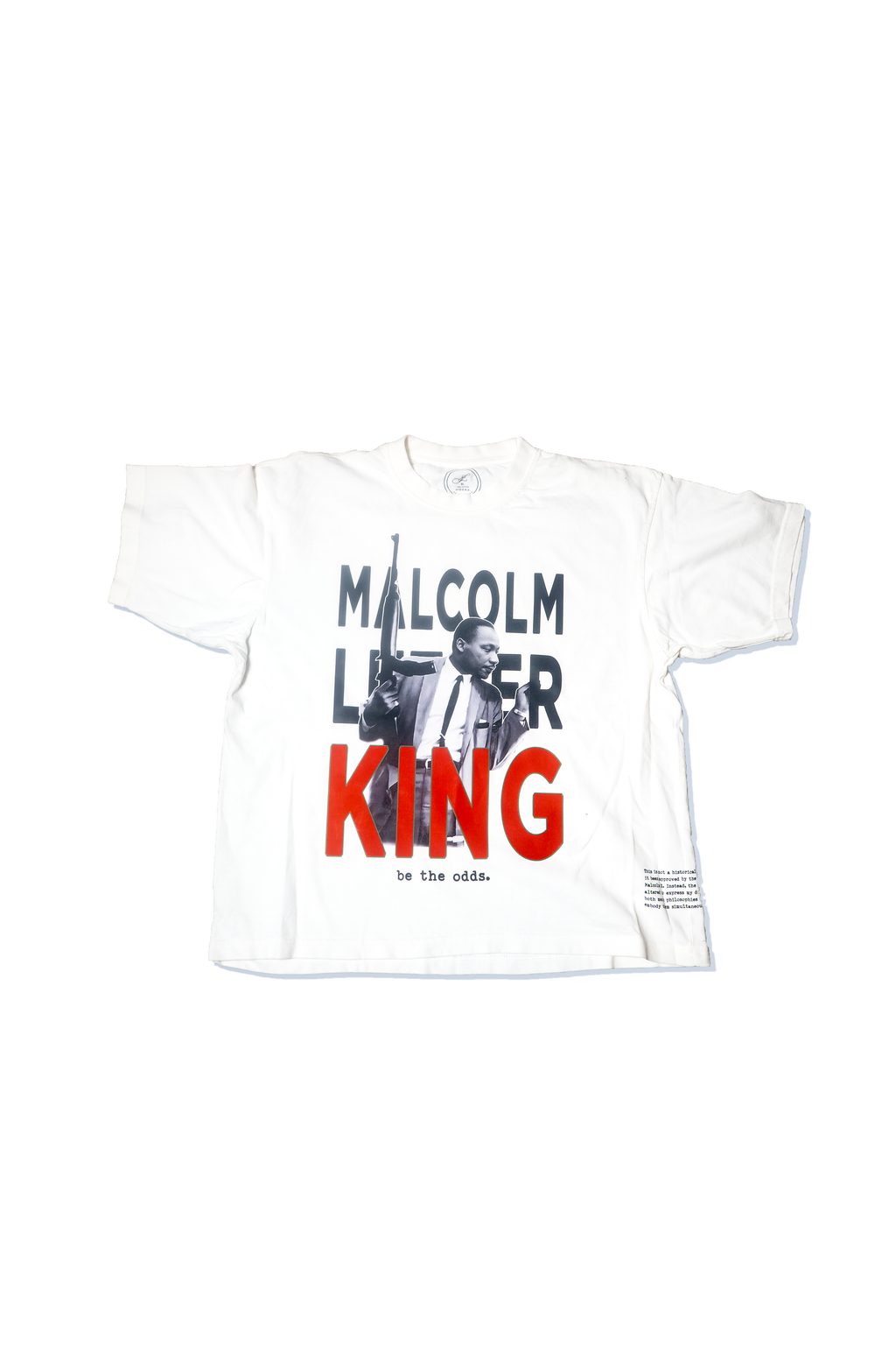 By Any Dream Necessary - Malcolm Luther King T-Shirt